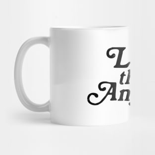 Love them Anyway Retro Luke 23 Mug